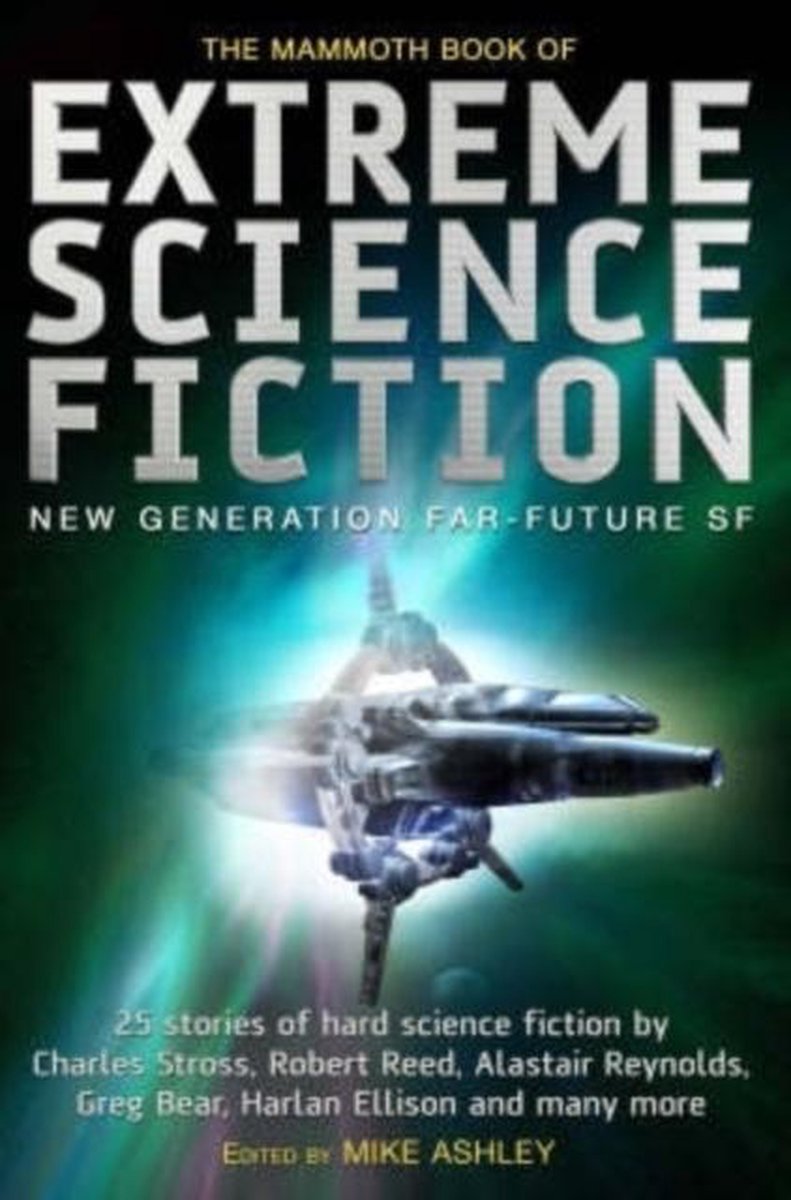 Mammoth Book Of Extreme Science Fiction