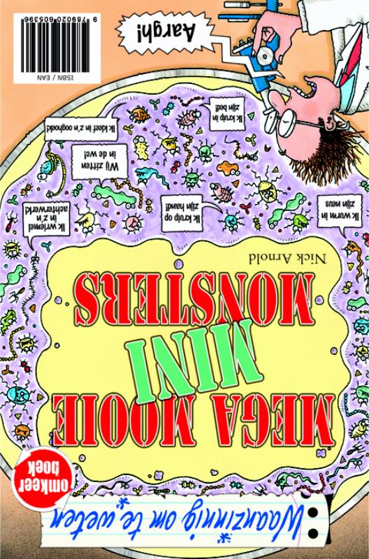 Omkeerboek Kriebelende kruipertjes/ Mega mooie minimonsters / Waanzinnig om te weten Omkeerboek Kriebelende kruipertjes/ Mega mooie minimonsters / Waanzinnig om te weten achterkant