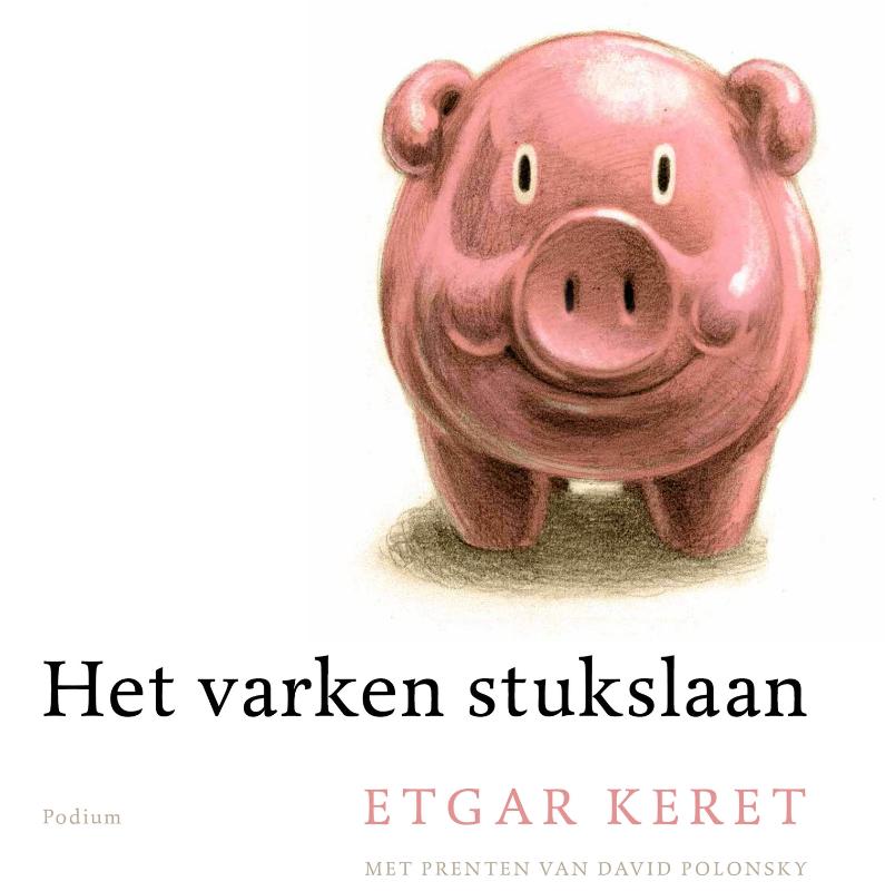 boekenbalie_9789057598081_cover Het varken stukslaan