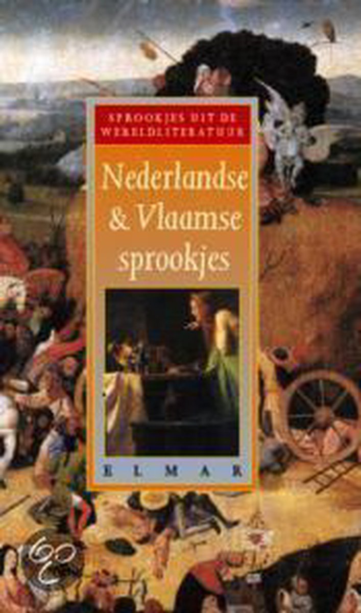 Nederlandse En Vlaamse Sprookjes