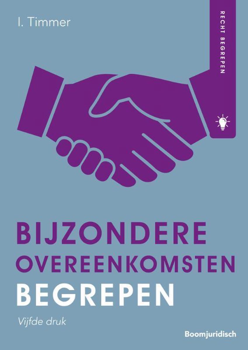 Ivar Timmer Bijzondere Overeenkomsten Begrepen / Recht Begrepen
