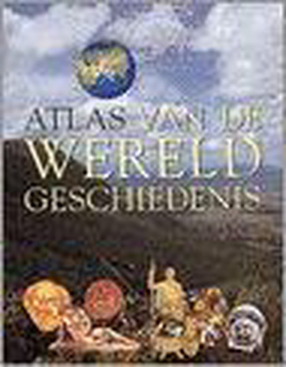 Atlas van de wereldgeschiedenis
