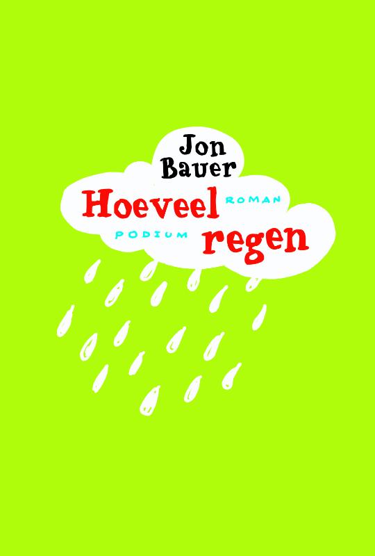 boekenbalie_9789057594564_cover Hoeveel regen