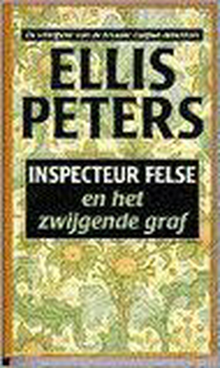 Emily Peters Felse En Het Zwygende Graf