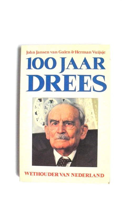 Honderd jaar drees