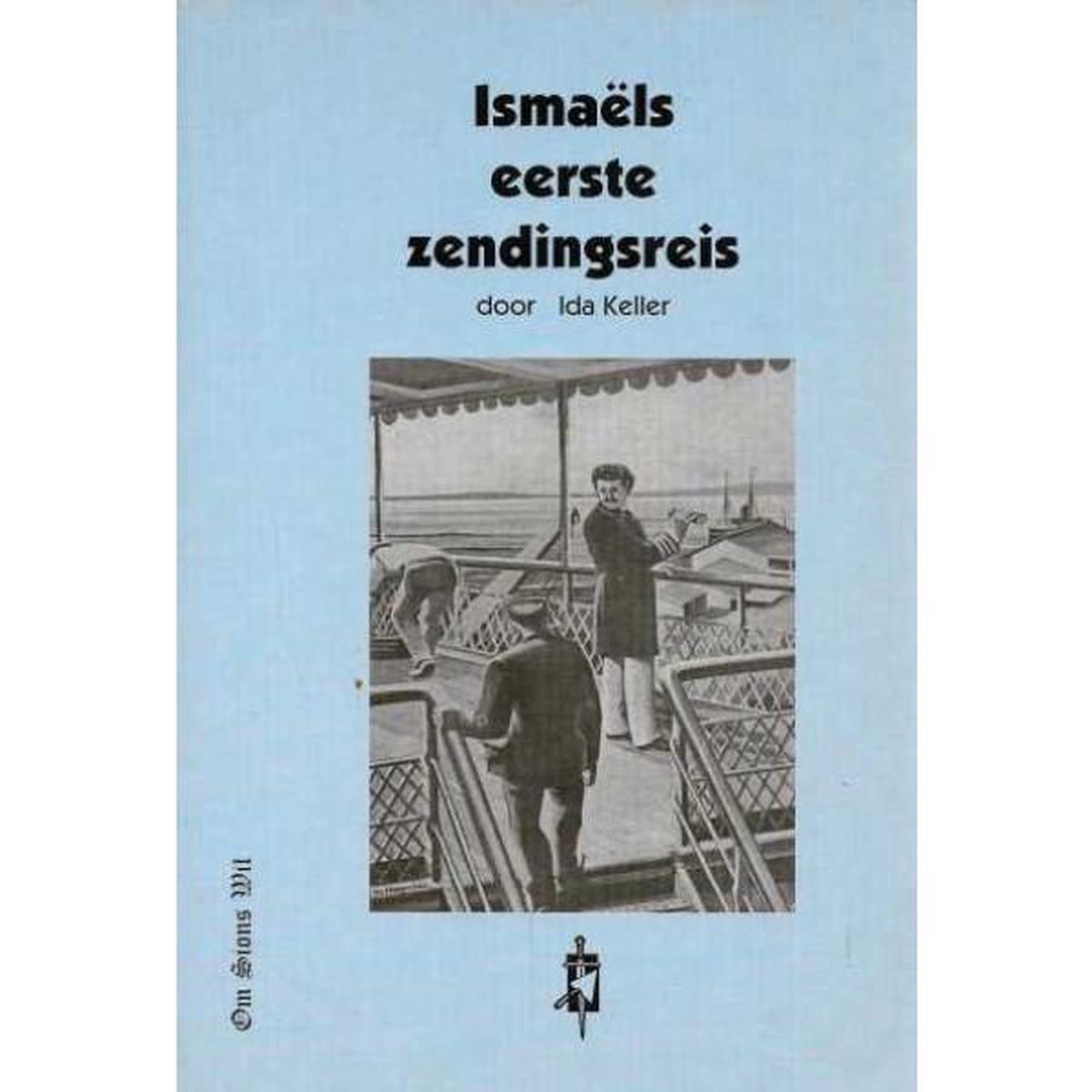 Ismaëls eerste zendingsreis