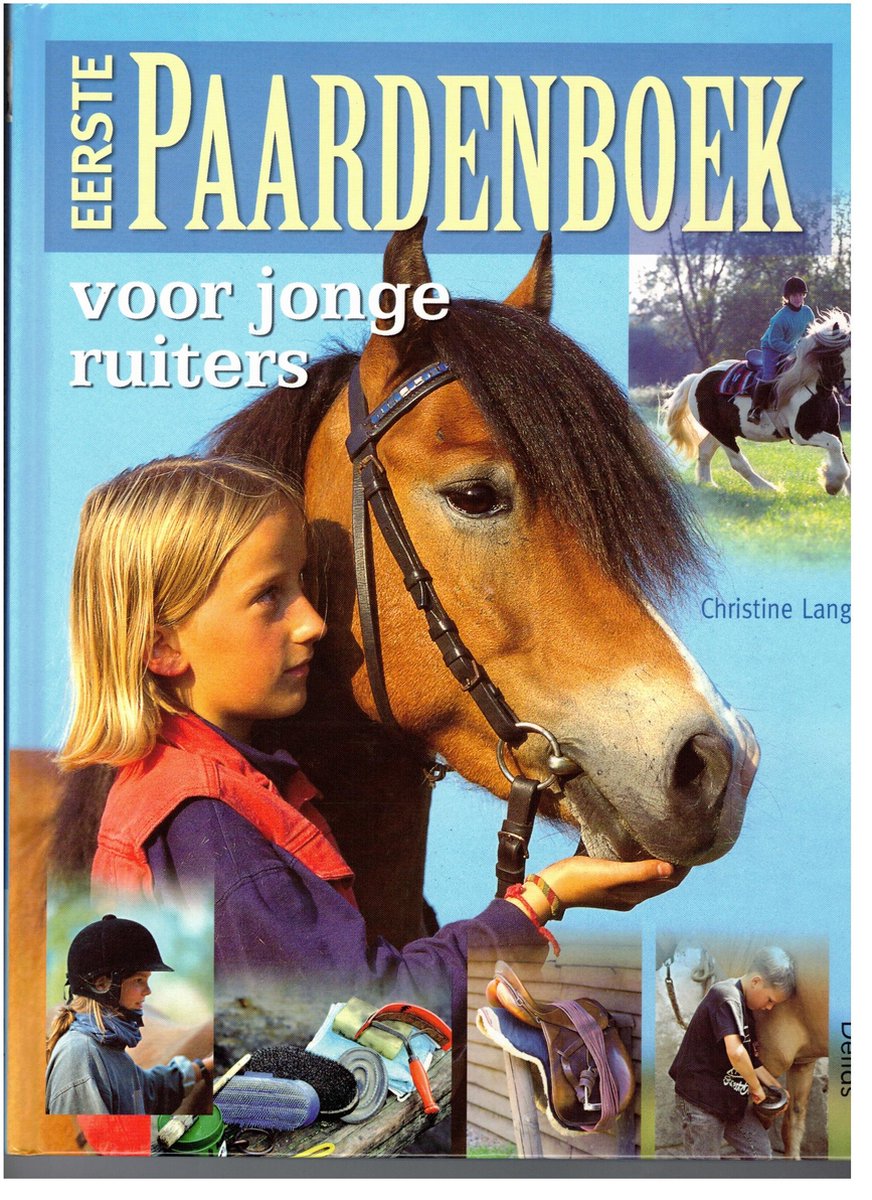 Eerste Paardenboek Voor Jonge Ruiters