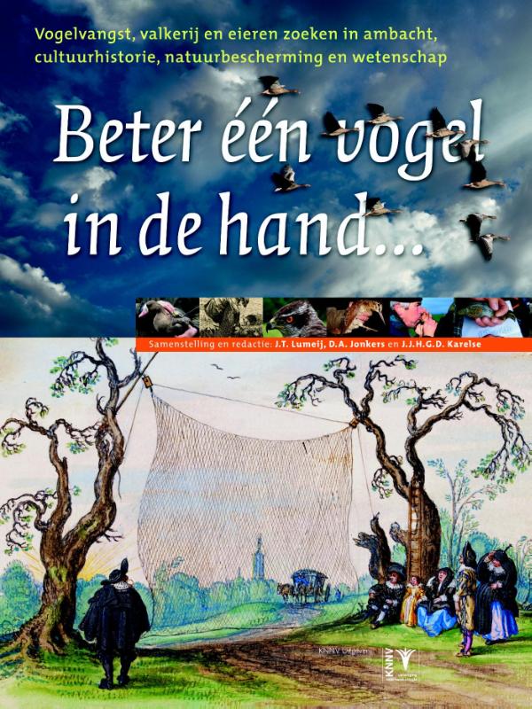 Beter een vogel in de hand.......