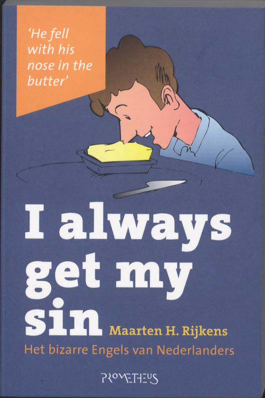Maarten H. Rijkens I Always Get My Sin thumbnail
