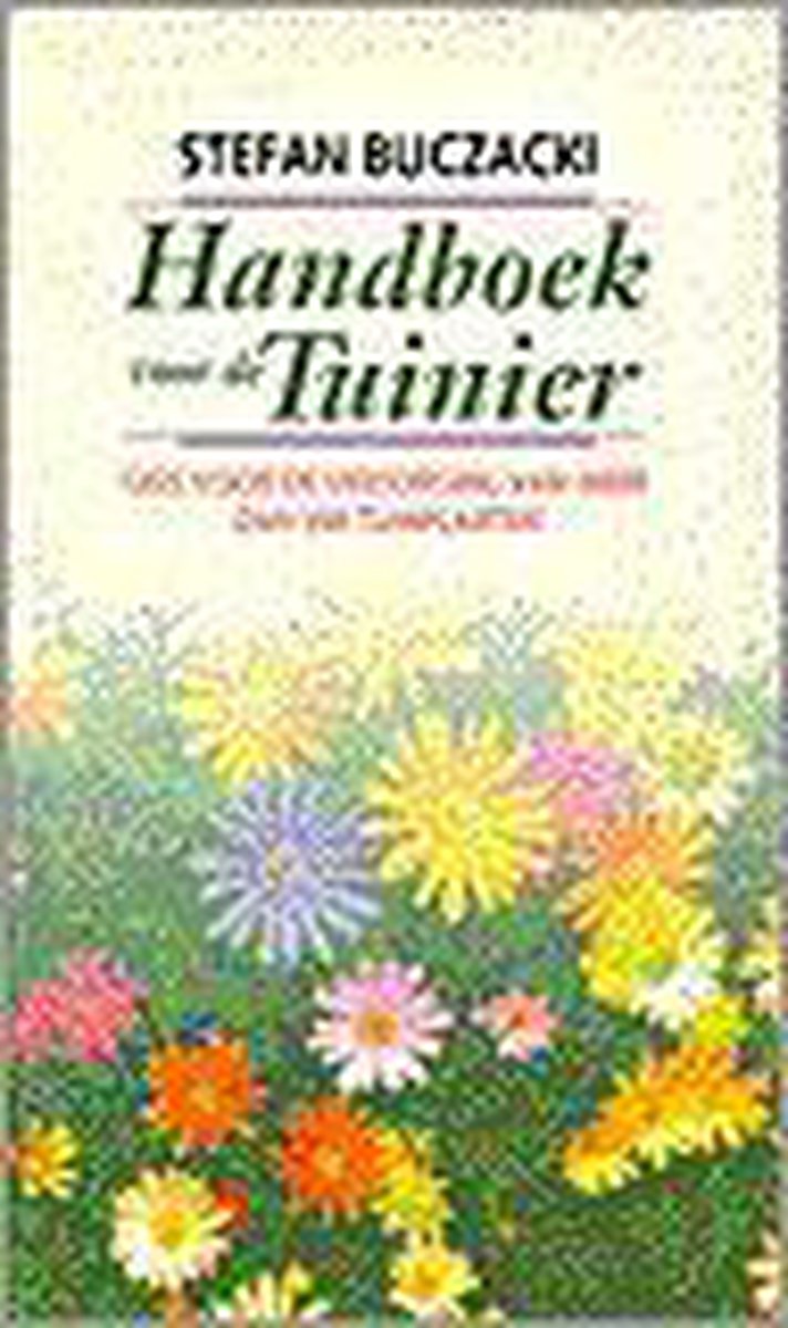 Handboek Voor De Tuinier