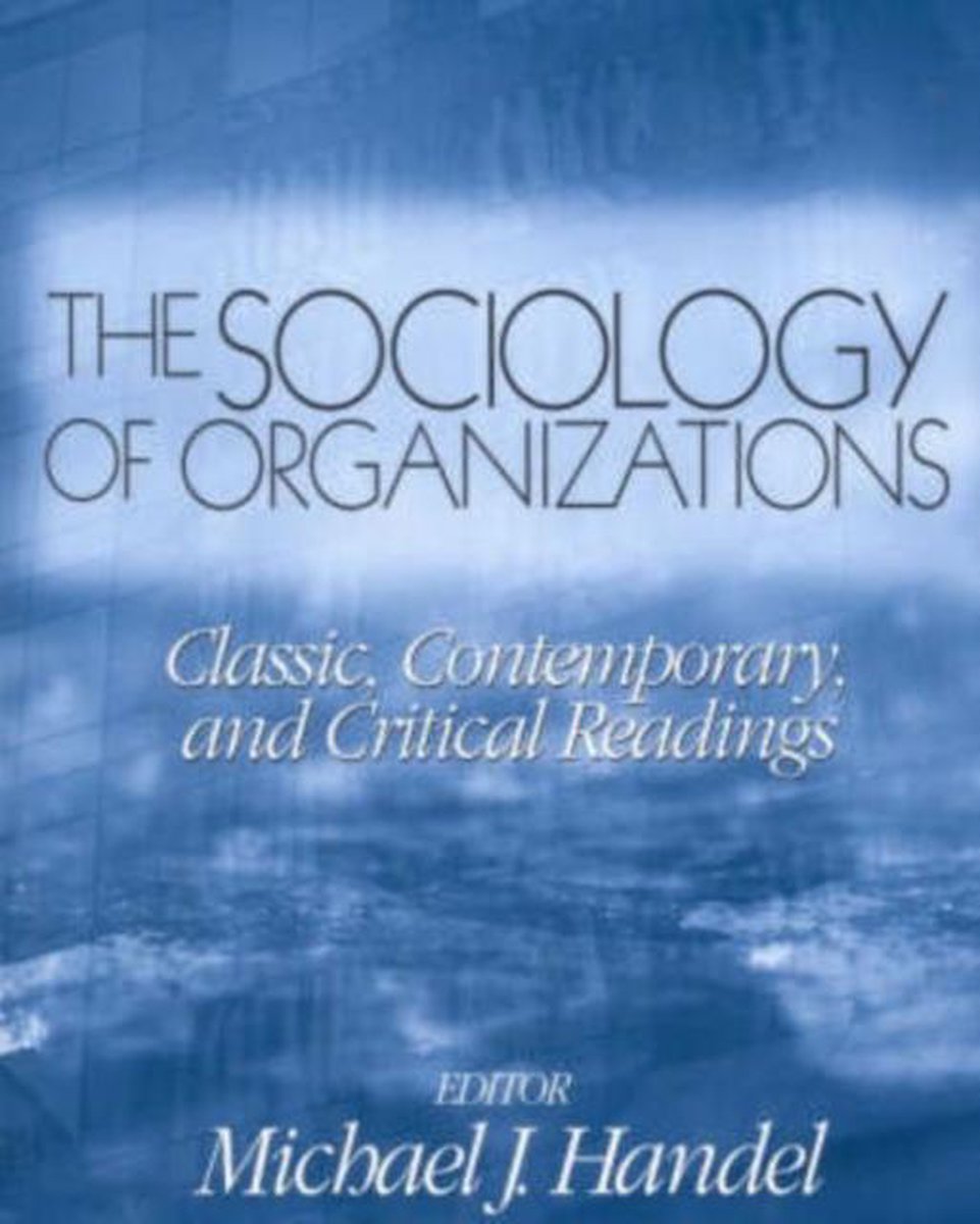 Michael J. Handel The Sociology Of Organizations