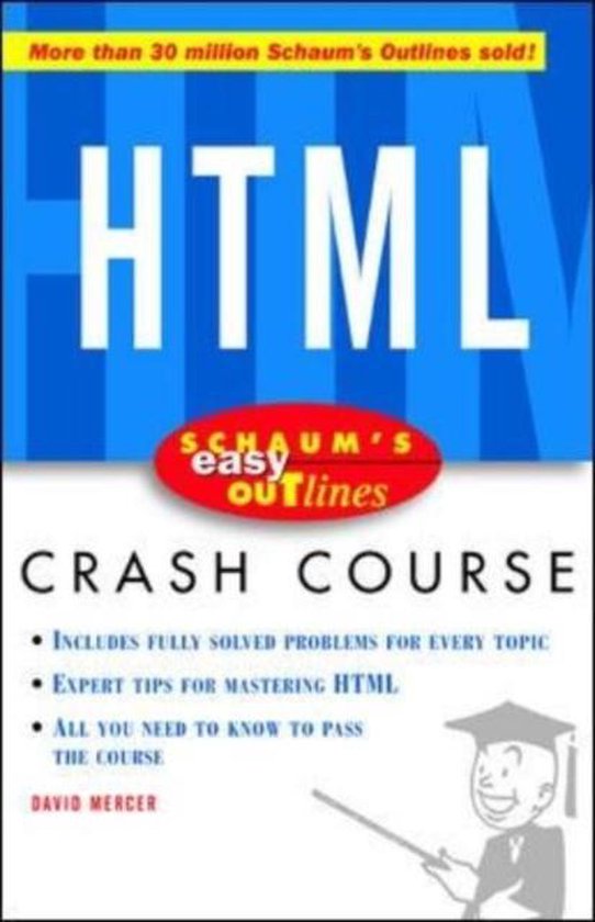 Schaum's- Schaum's Easy Outline of HTML