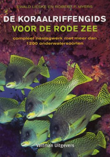 E. Lieske De Koraalriffengids Voor De Rode Zee