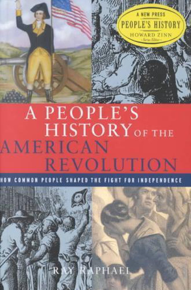 A People's History of the American Revolution