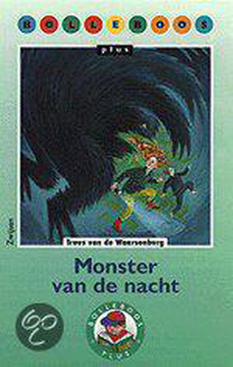 boekenbalie_9789027635754_cover Bolleboos plus / 6 Serie 1 / deel Monster van de nacht