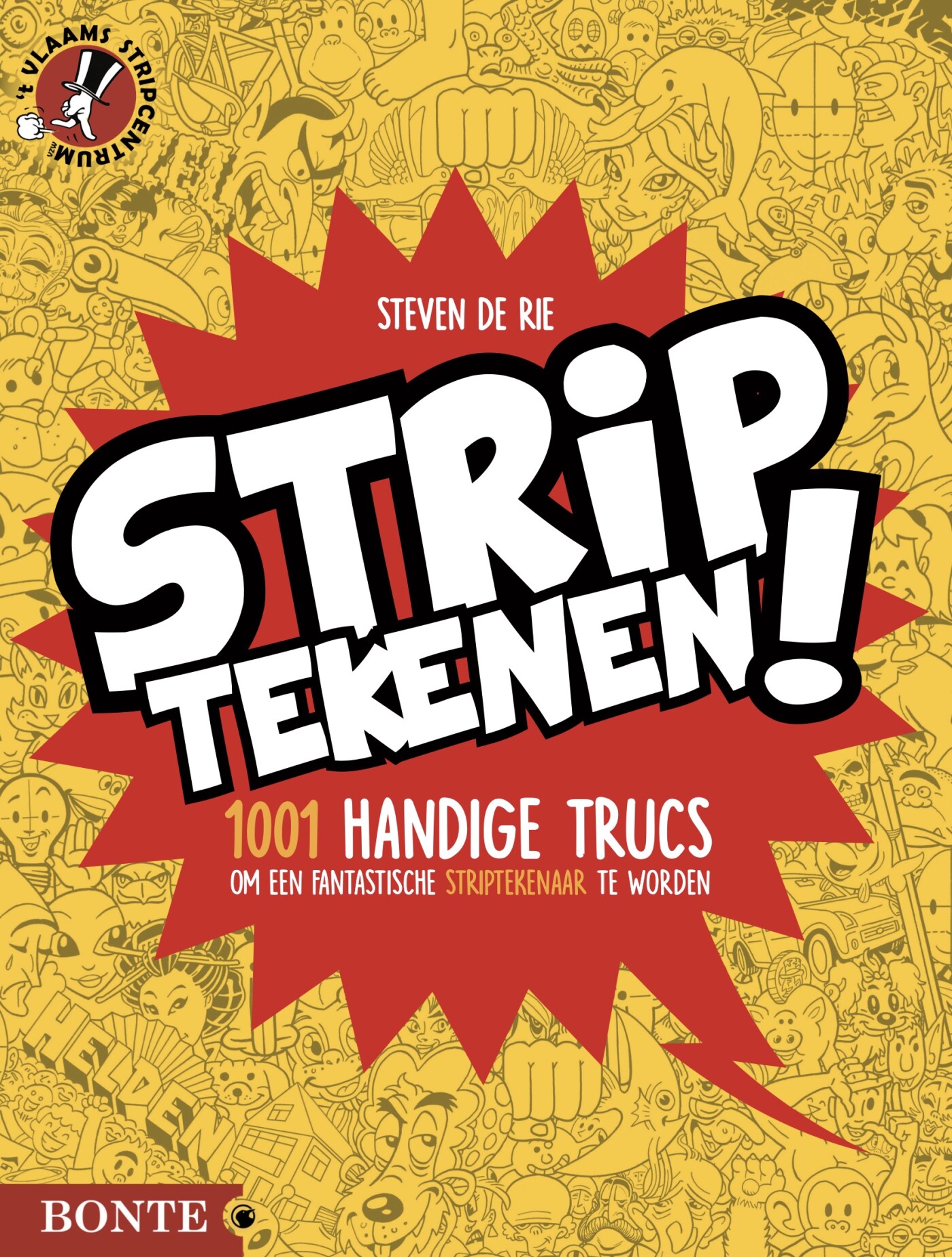 Striptekenen! / Striptekenen! 1001 handige trucs / 1