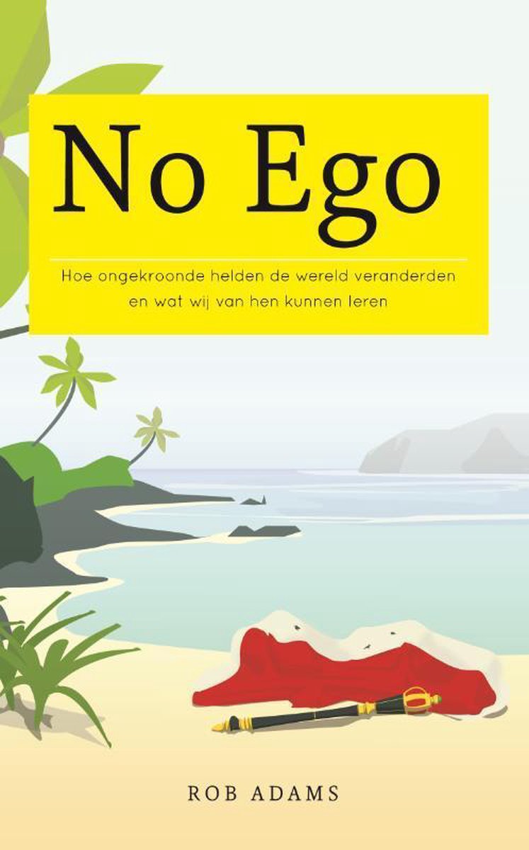 Rob Adams No Ego thumbnail