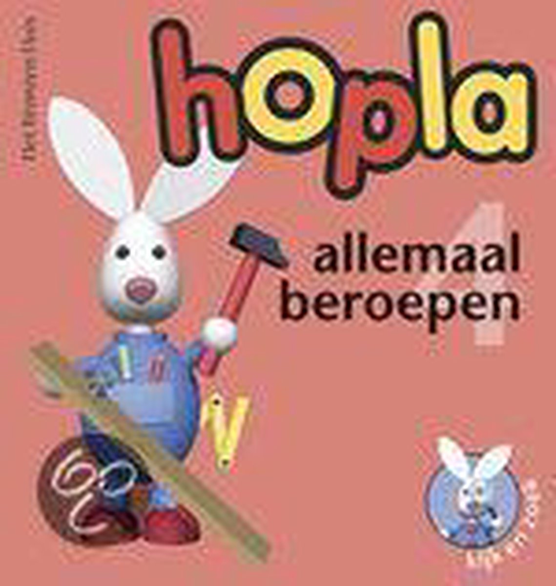 HOPLA KIJK EN ZOEK 4 ALLEMAAL BEROEPEN (