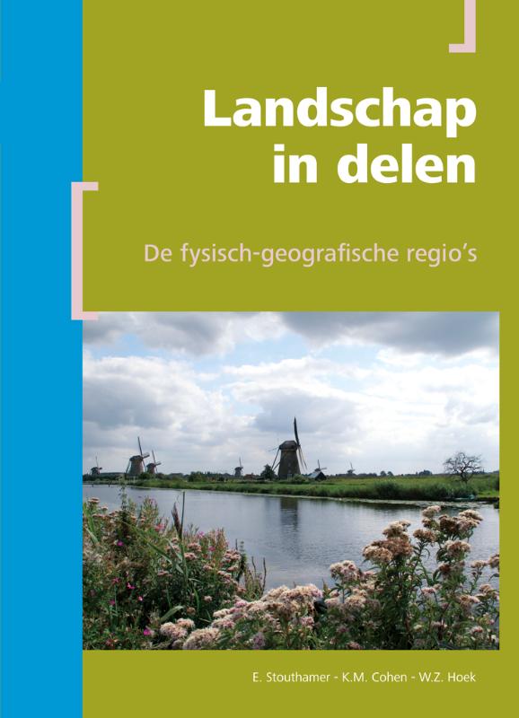 Landschap in delen / Berendsen - Fysische geografie van Nederland