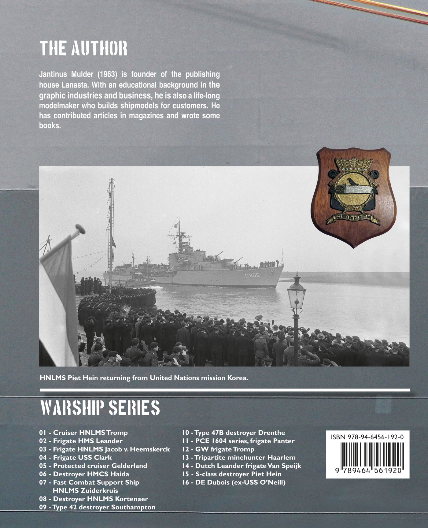 S-class destroyer Piet Hein (ex HMS Serapis) / Lanasta - Warship achterkant