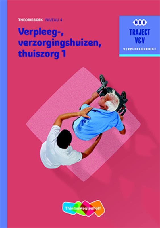 E.B. Nooyens-Palsma Verpleeg-, Verzorgingshuizen, Thuiszorg / 1 Niveau 4 / Traject V&V