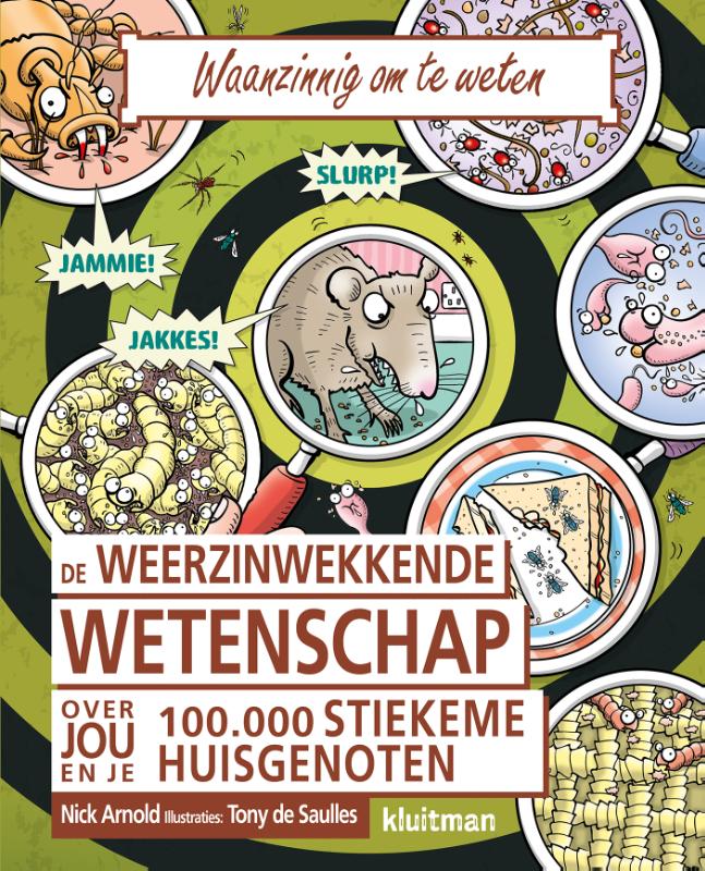boekenbalie_9789020605686_cover De weerzinwekkende wetenschap van jou en je 100.000 stiekeme huisgenoten / Waanzinnig om te weten