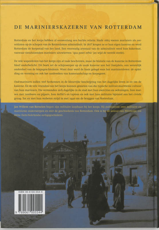 De marinierskazerne van Rotterdam / Historische publicaties Roterodamum / 149 achterkant