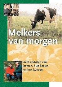 Melkers van morgen