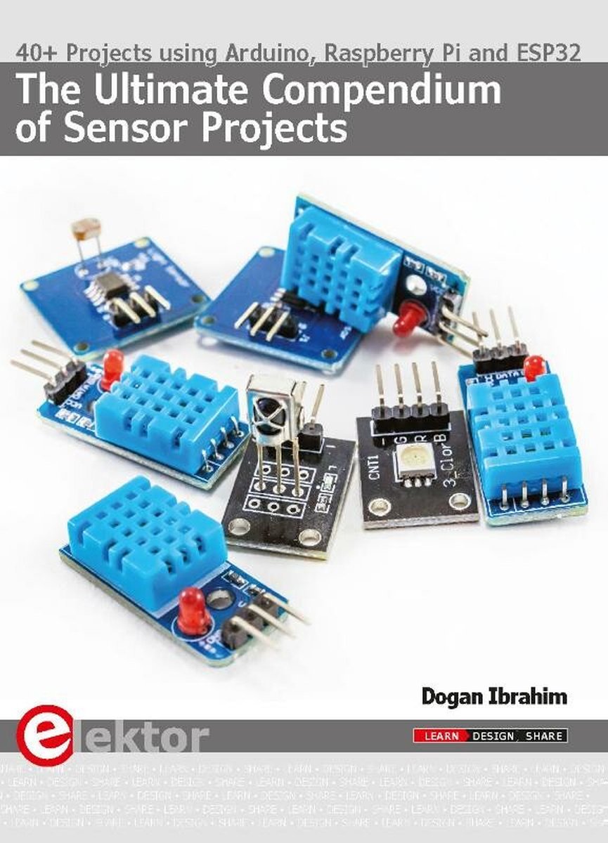 The Ultimate Compendium of Sensor Projects