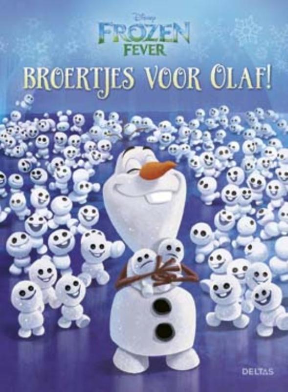boekenbalie_9789044745139_cover Broertjes voor Olaf! / Disney Frozen Fever