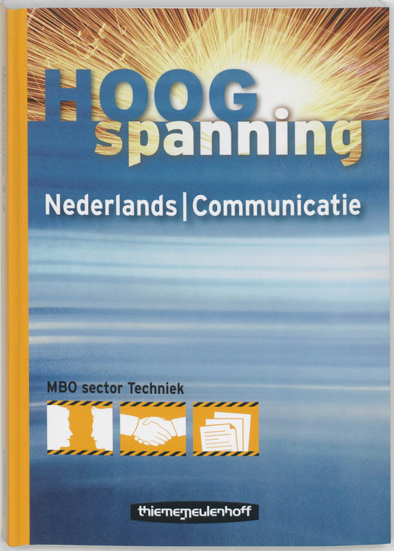 Hoogspanning / Mbo Techniek Niveau 3/4 Nederlands/Communicatie