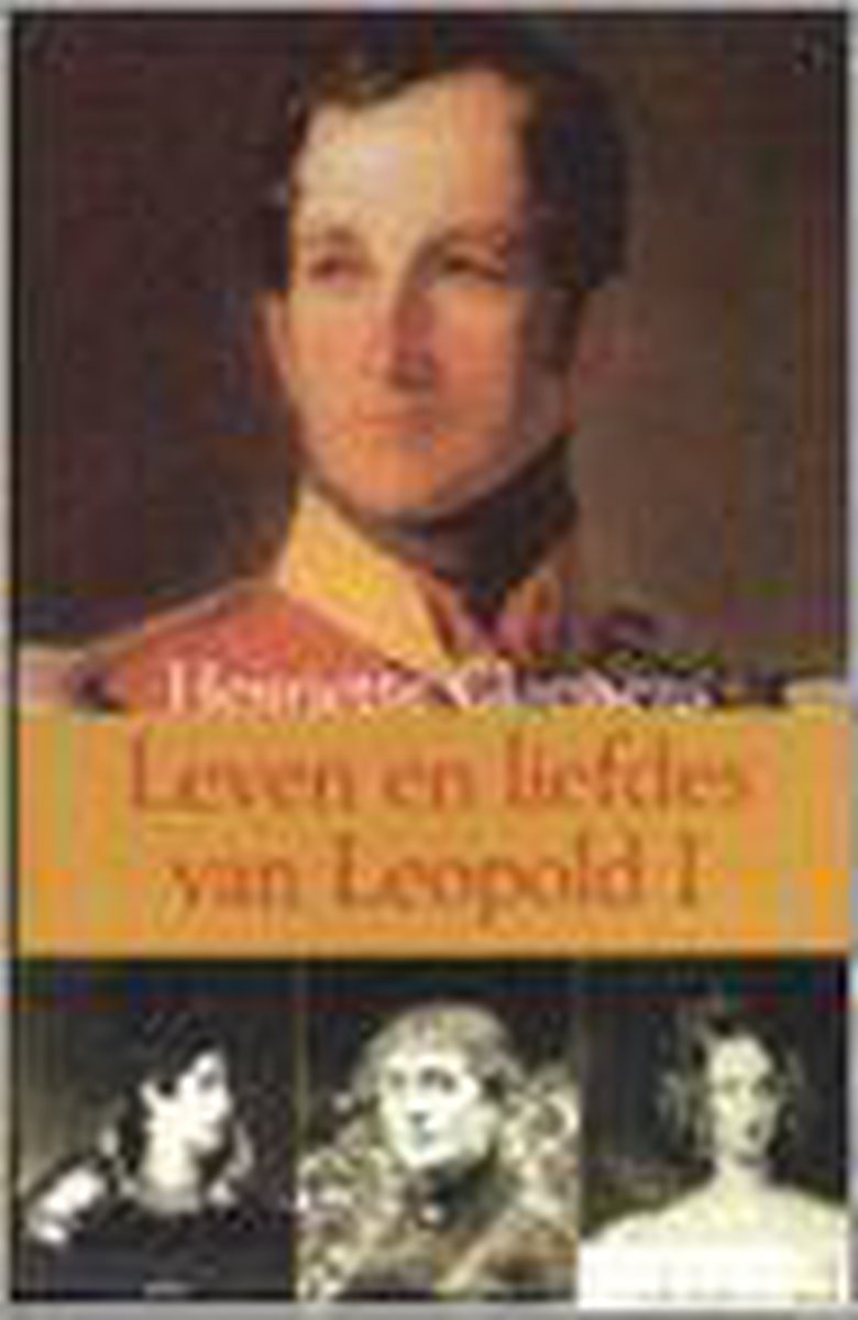 Leven en liefdes van Leopold I