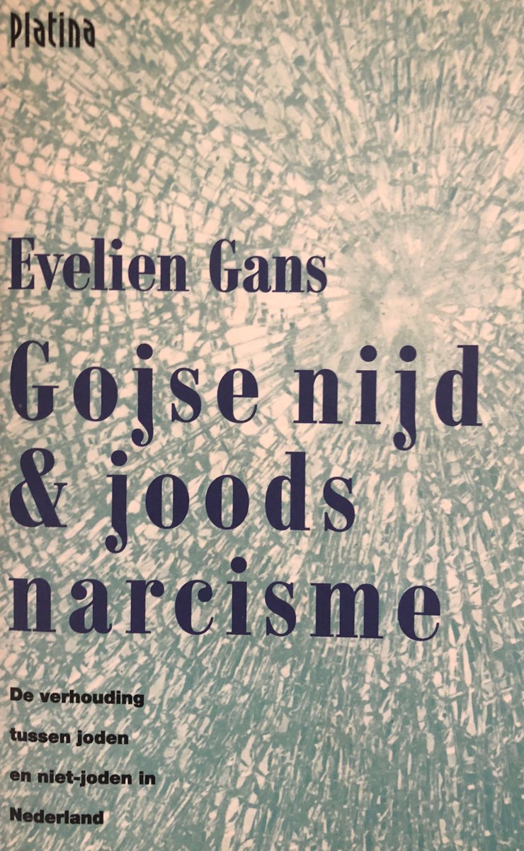 boekenbalie_9789069741178_cover Gojse nijd & joods narcisme / Platina paperbacks