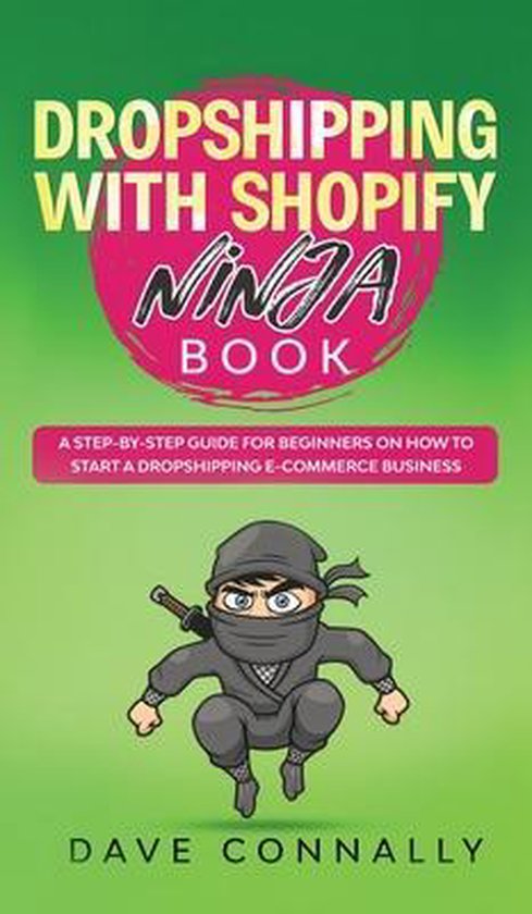 Dropshipping with Shopify Ninja Book