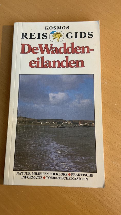 De Waddeneilanden / Kosmos grote serie