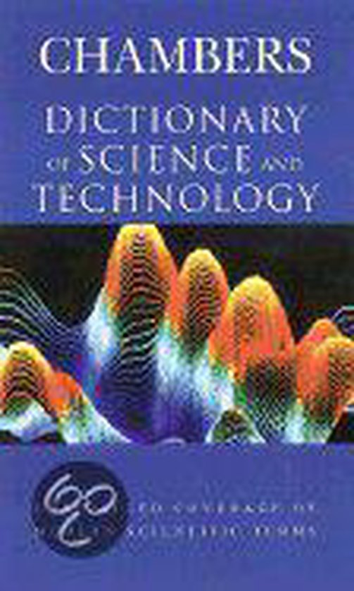 Chambers Dictionary of Science and Technology