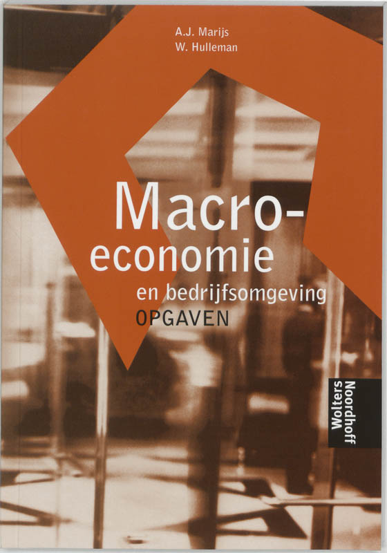 Macro-economie en bedrijfsomgeving / Opgaven