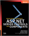 Developing ASP.NET Server Controls and Components