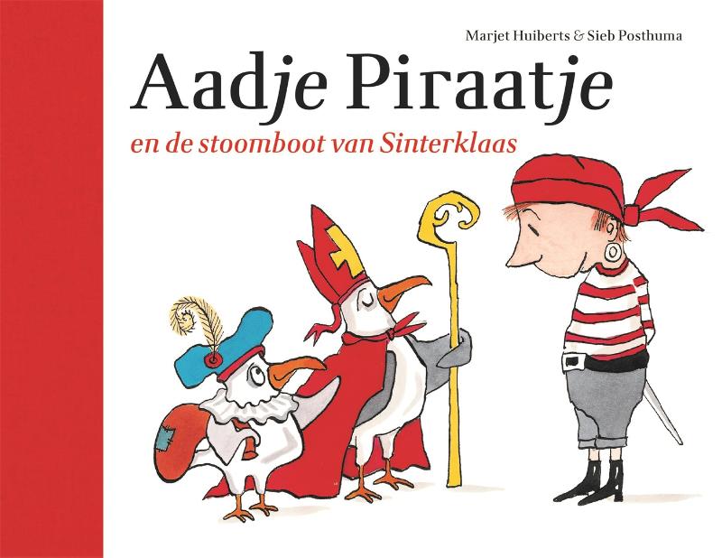 boekenbalie_9789025774042_cover Aadje Piraatje en de stoomboot van Sinterklaas / Aadje Piraatje