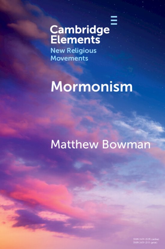 Elements in New Religious Movements- Mormonism