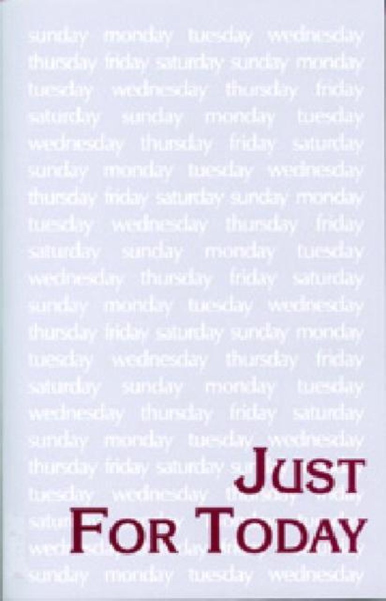 Just For Today