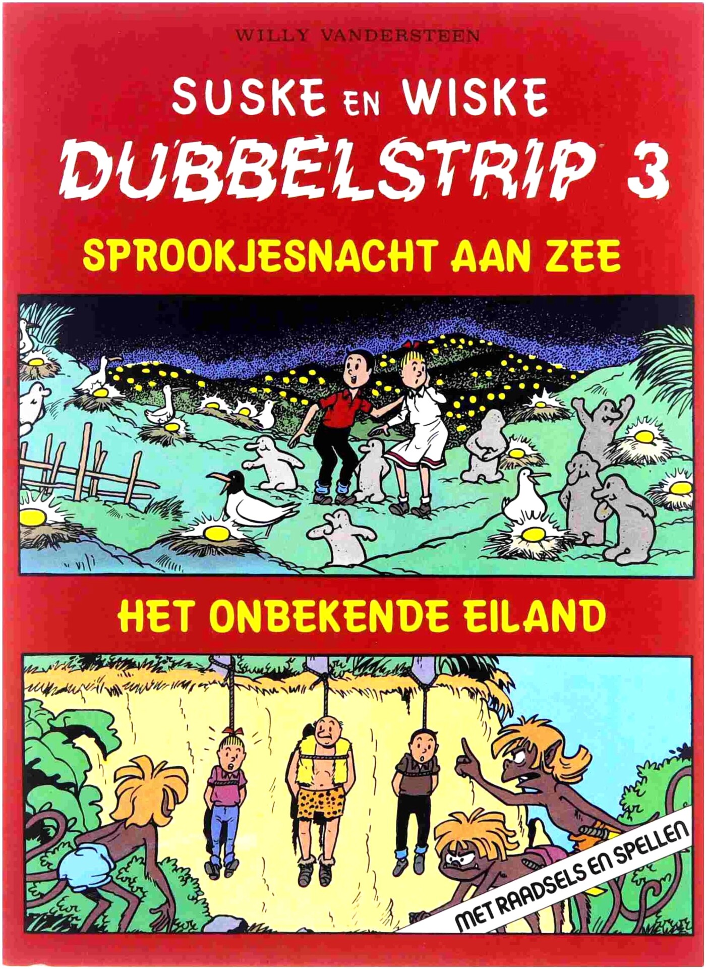 sprookjesnacht aan zee + Het onbekende eiland / Suske en Wiske dubbelstrip / 3