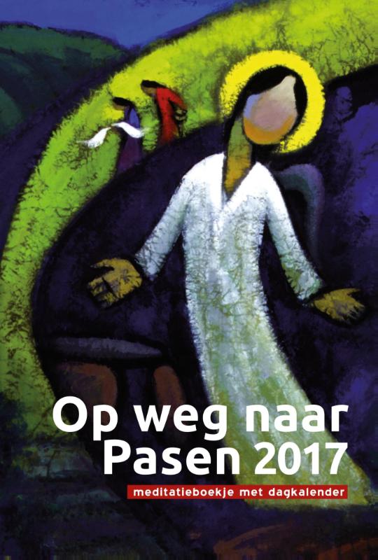 Op weg naar Pasen 2017