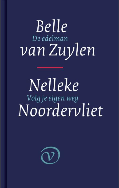 boekenbalie_9789028260955_cover De edelman / Belle van Zuylen ; Volg je eigen weg / Nelleke Noordervliet