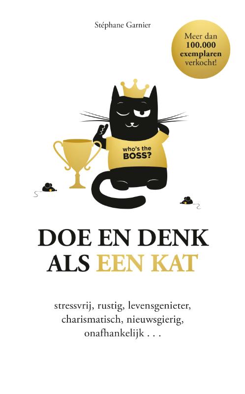 Stéphane Garnier Doe En Denk Als Een Kat