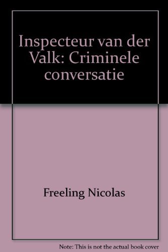 Inspecteur van der Valk: Criminele conversatie