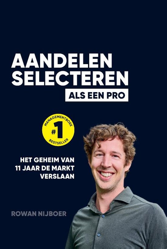 Rowan Nijboer Aandelen Selecteren Als Een Pro