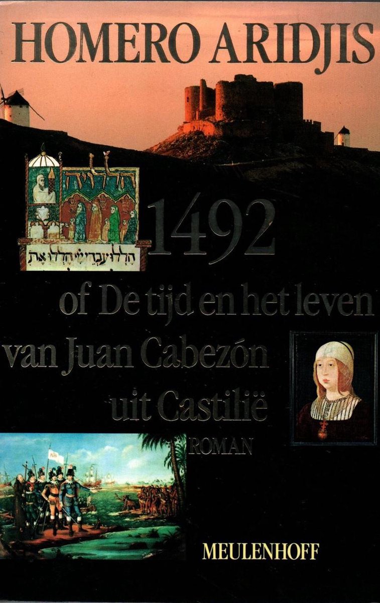 boekenbalie_9789029036368_cover 1492, of De tijd en het leven van Juan Cabezon uit Castilië