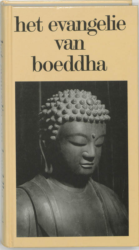 Het evangelie van Boeddha / Grote klassieken