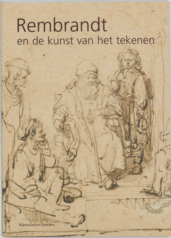 boekenbalie_9789040091490_cover Rembrandt kunst van het tekenen / Rijksmuseum-dossiers